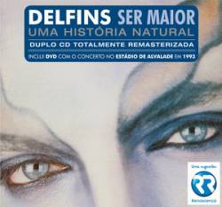 Delfins : Ser Maior - Uma História Natural (Reissue)